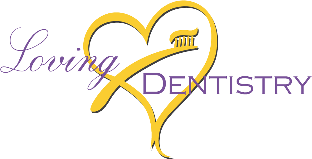 Loving Dentistry
